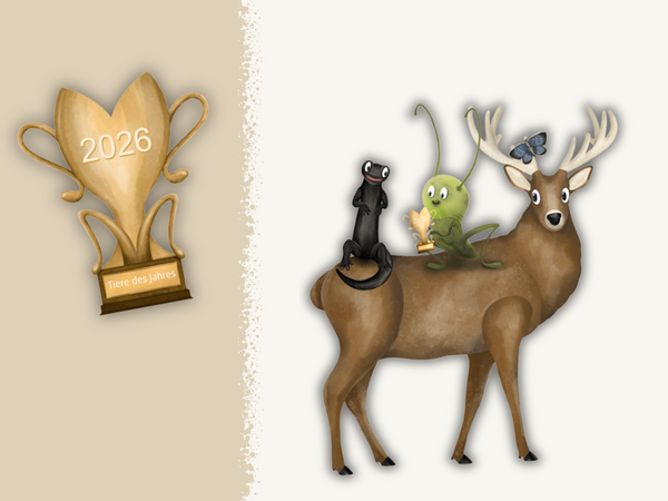 Illustration von Rothirsch, Warzenbeißer, Abendsegler, Wiesenknopf-Ameisenbläuling und Alpensalamander. Links davon ein Pokal mit der Aufschrift "Tiere des Jahres 2026"